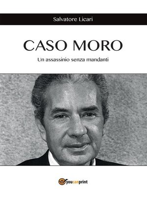 cover image of CASO MORO. Un assassinio senza mandanti